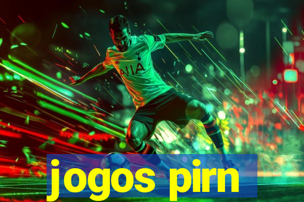 jogos pirn